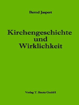 cover image of Kirchengeschichte und Wirklichkeit